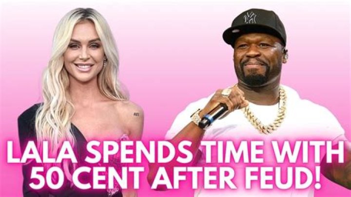 50 Cent & Lala Kent Feud Lives On Despite 50 Deleting Posts: Exclusive – Hollywood Life