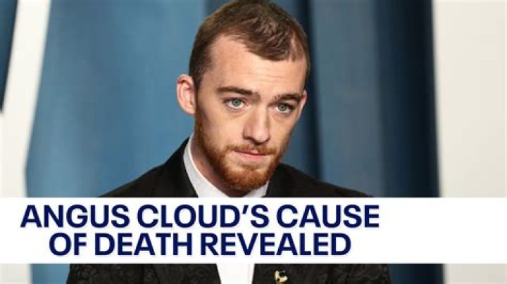Angus Cloud Cause of Death Revealed – Hollywood Life