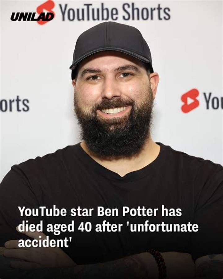 Ben Potter: 5 Things About the YouTuber Who Died at 40