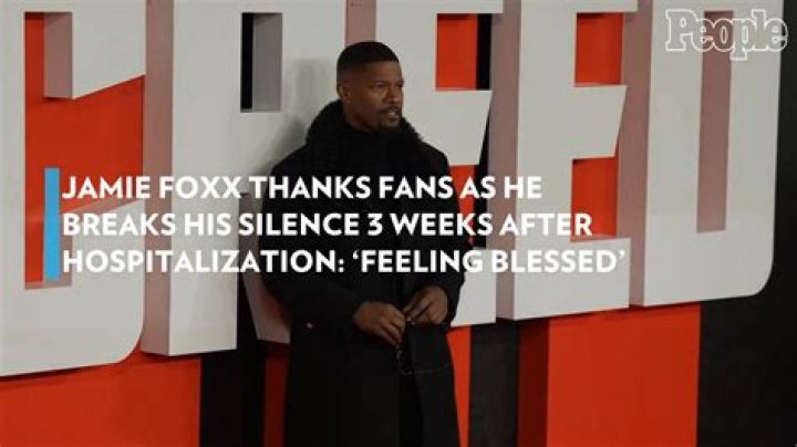 Jamie Foxx Breaks Silence & Says He’s ‘Feeling Blessed’ After Hospitalization: ‘Appreciate All The Love’