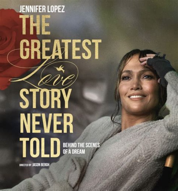 Jennifer Lopez’s New Documentary: All About ‘The Greatest Love Story Never Told’