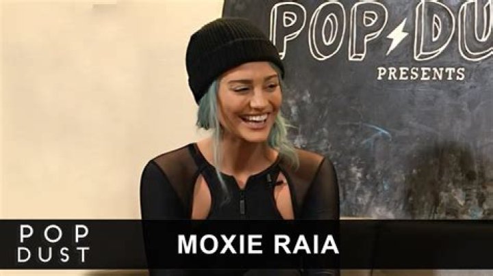 Moxie Raia — PICS