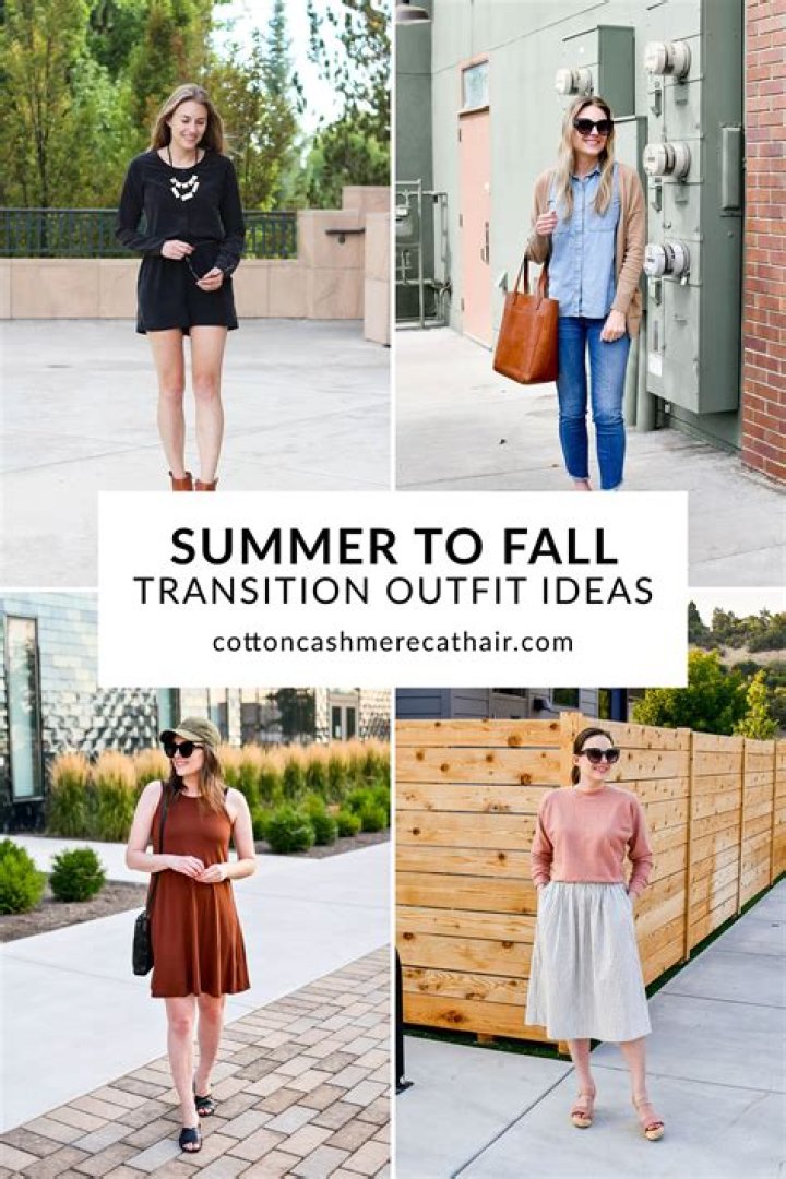 Summer To Fall Outfits — PICS