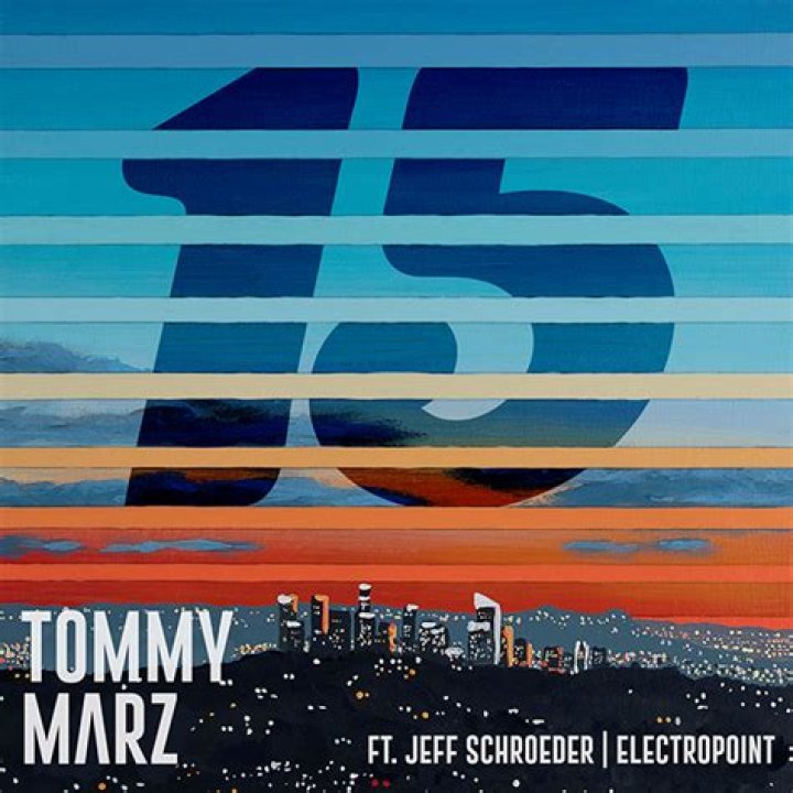 Tommy Marz’s ’15’ Is A Pop-spirational Song Featuring Jeff Schroeder – Hollywood Life